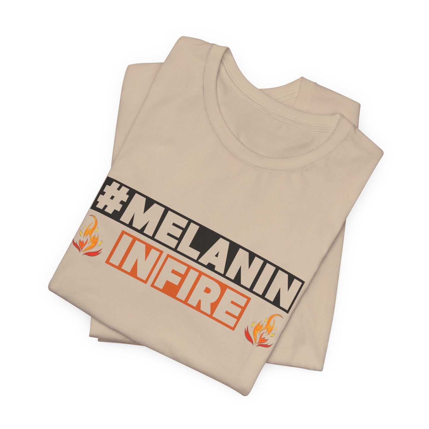 #MELANIN IN FIRE Tee - Empowering Unisex Jersey Short Sleeve, Black History Month, Gift for Friends, Pride Apparel, Urban Fashion