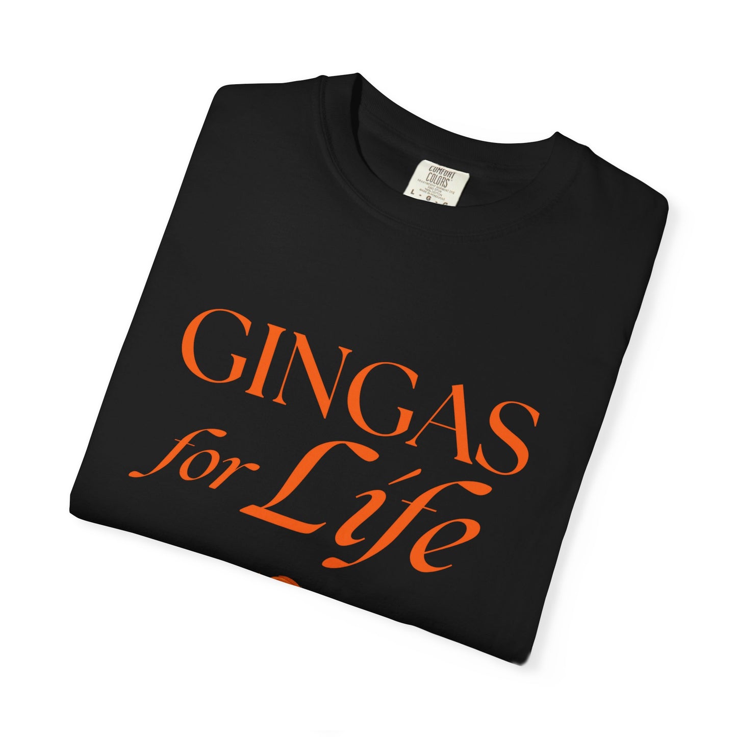 Gingas for Life T-Shirt, Fun T-Shirt for Redheads, Unisex Gift for Friends, Casual Wear, Celebration Tee