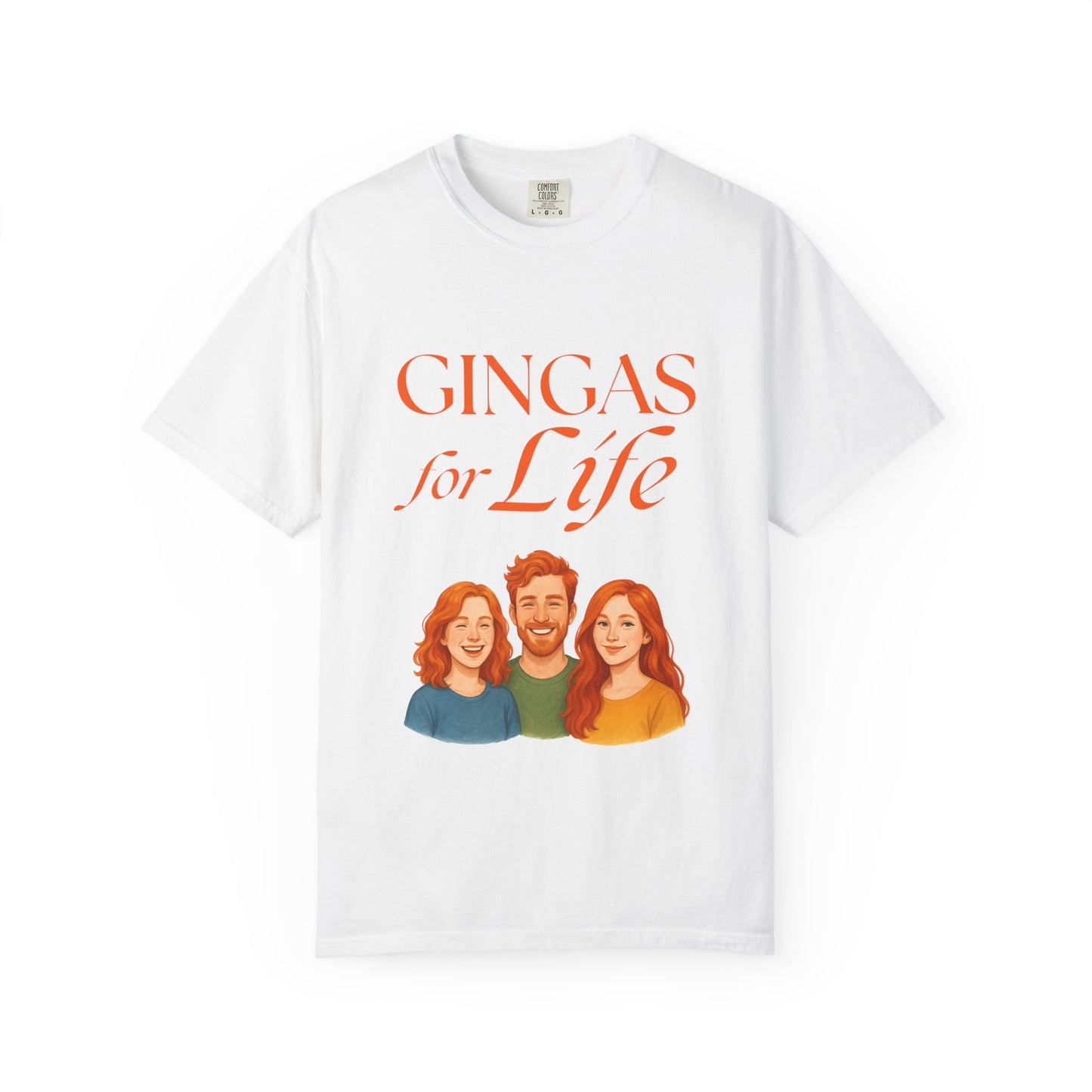 Gingas for Life T-Shirt, Fun T-Shirt for Redheads, Unisex Gift for Friends, Casual Wear, Celebration Tee