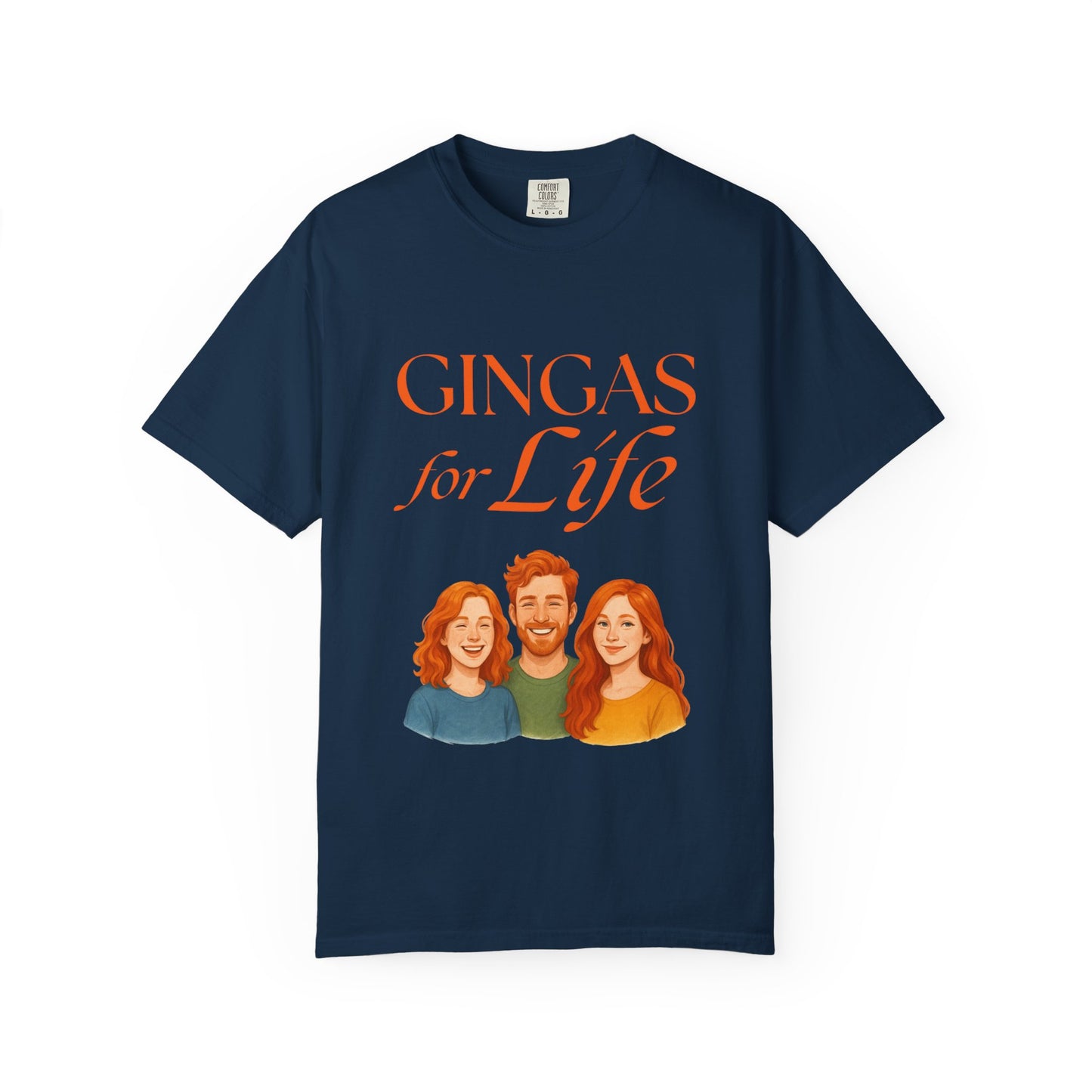 Gingas for Life T-Shirt, Fun T-Shirt for Redheads, Unisex Gift for Friends, Casual Wear, Celebration Tee