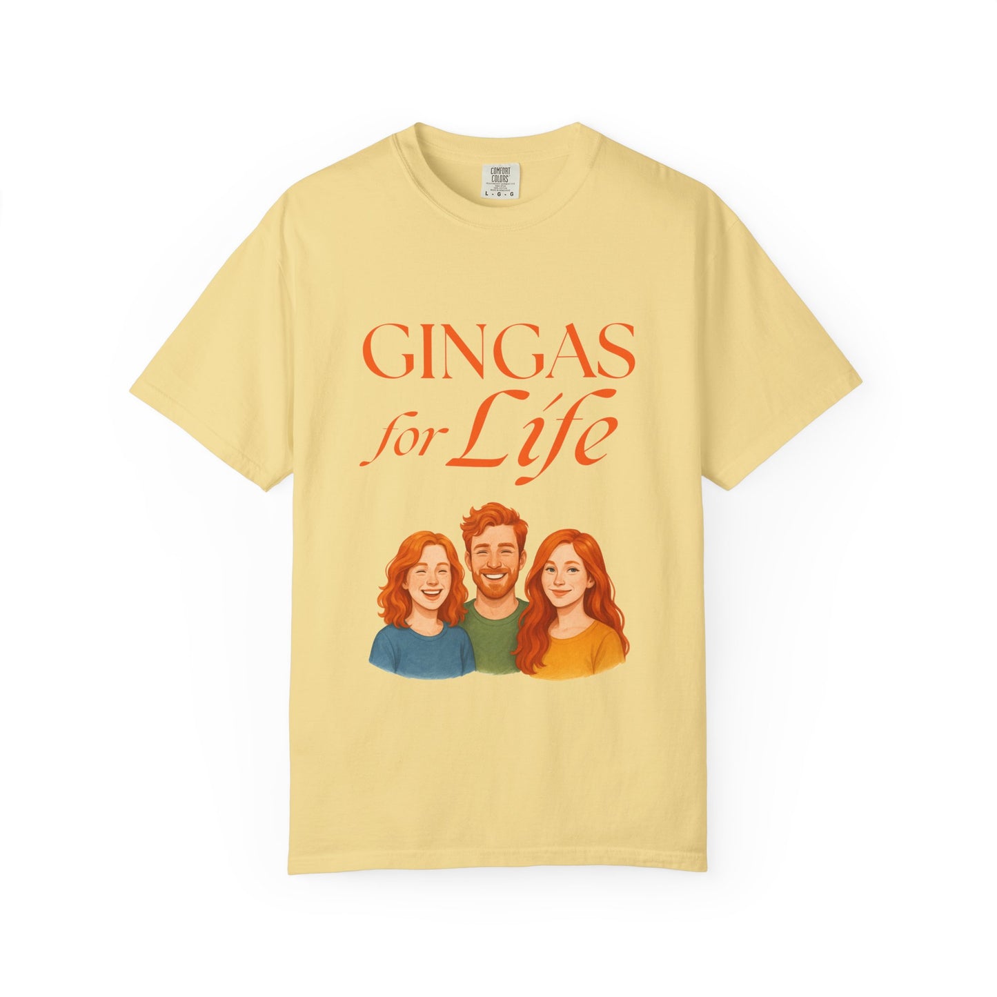Gingas for Life T-Shirt, Fun T-Shirt for Redheads, Unisex Gift for Friends, Casual Wear, Celebration Tee