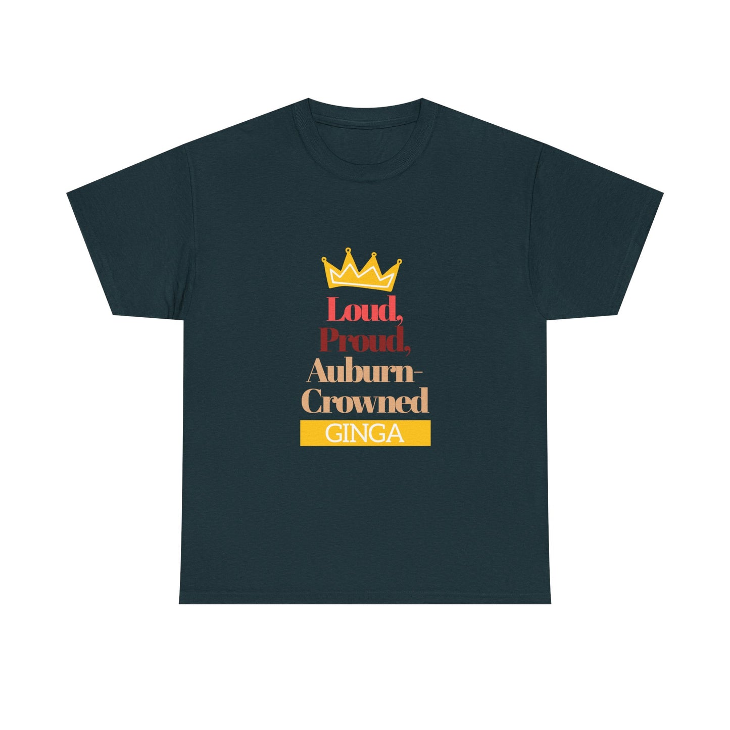 Proud Auburn Crowned Ginga T-Shirt - Unisex Heavy Cotton Tee, Gift for Her, Family Reunion, Birthday, Casual Wear, Motivational Tee