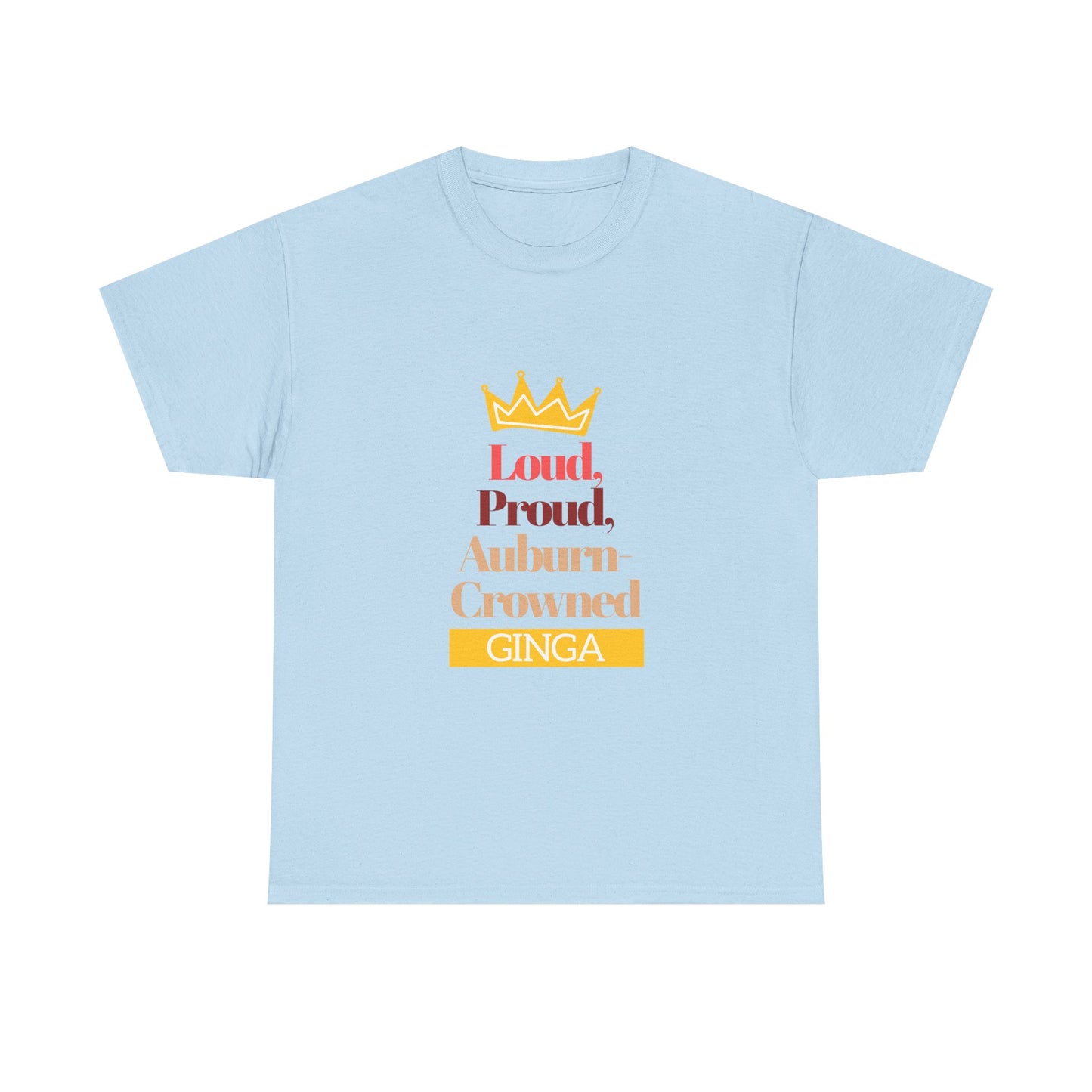 Proud Auburn Crowned Ginga T-Shirt - Unisex Heavy Cotton Tee, Gift for Her, Family Reunion, Birthday, Casual Wear, Motivational Tee