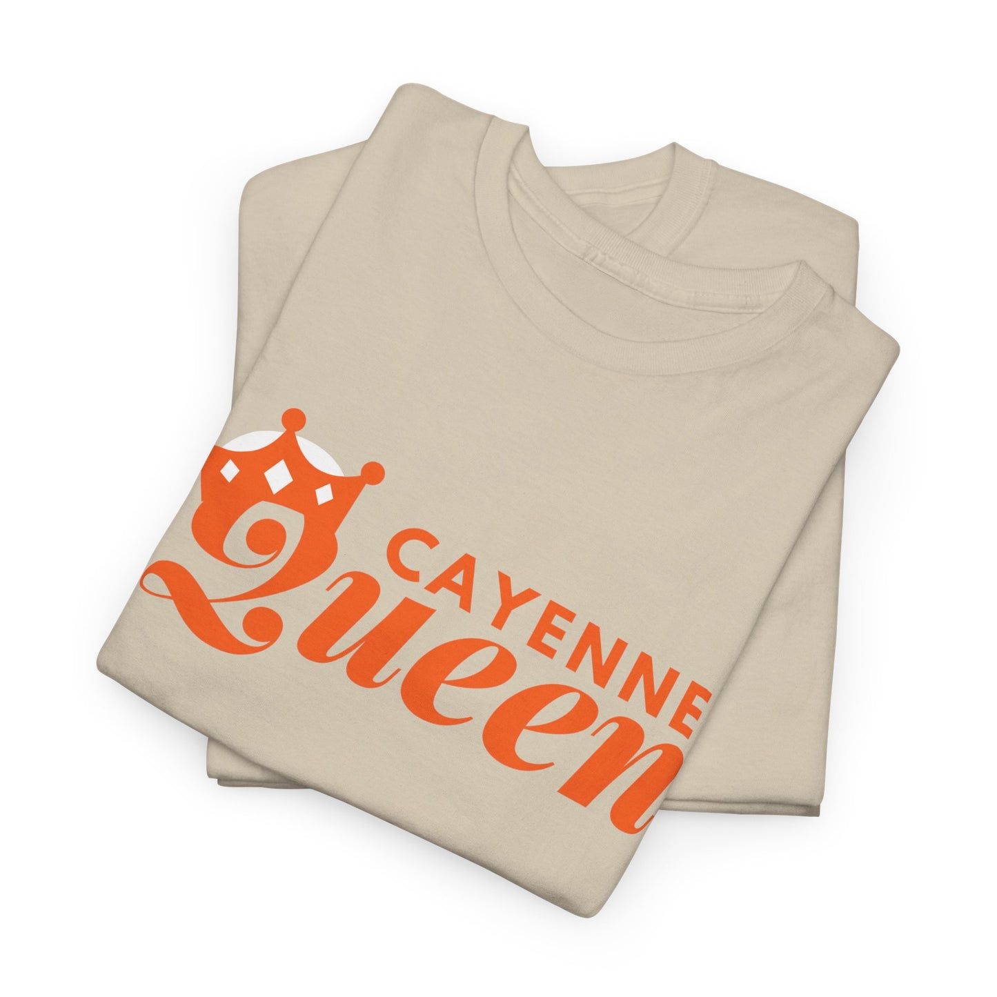Cayenne Queen Unisex Heavy Cotton Tee, Casual Wear, Gift for Her, Birthday Shirt, Fun Quote Tee, Soft Cotton Top