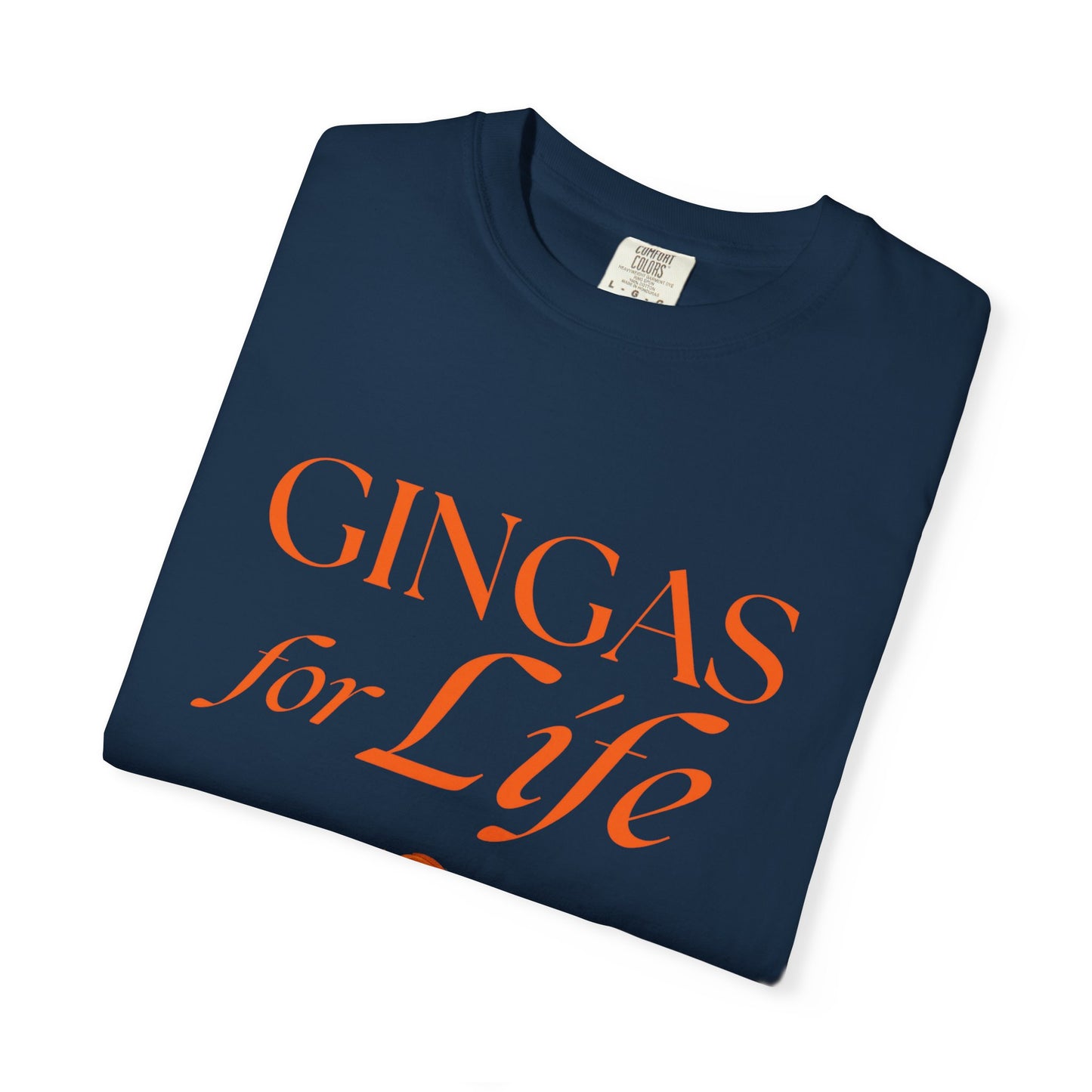 Gingas for Life T-Shirt, Fun T-Shirt for Redheads, Unisex Gift for Friends, Casual Wear, Celebration Tee