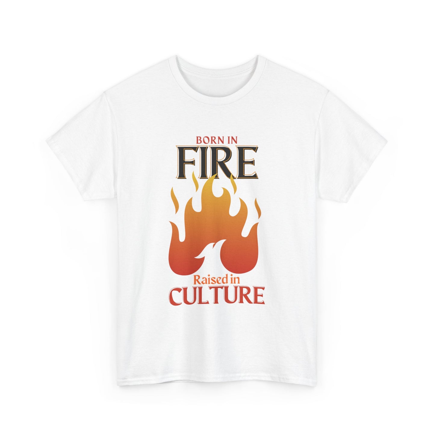 Born in Fire Unisex Heavy Cotton Tee - Bold Culture Statement, Graphic Tee, Casual Wear, Gift for Friends, Celebration Apparel