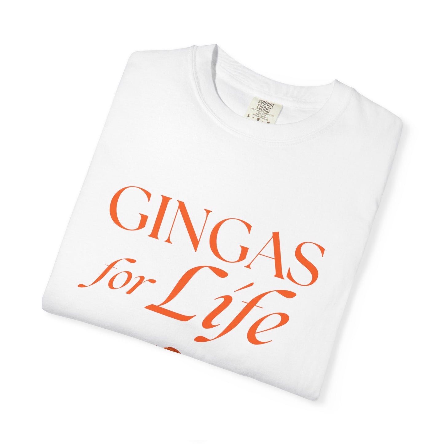 Gingas for Life T-Shirt, Fun T-Shirt for Redheads, Unisex Gift for Friends, Casual Wear, Celebration Tee
