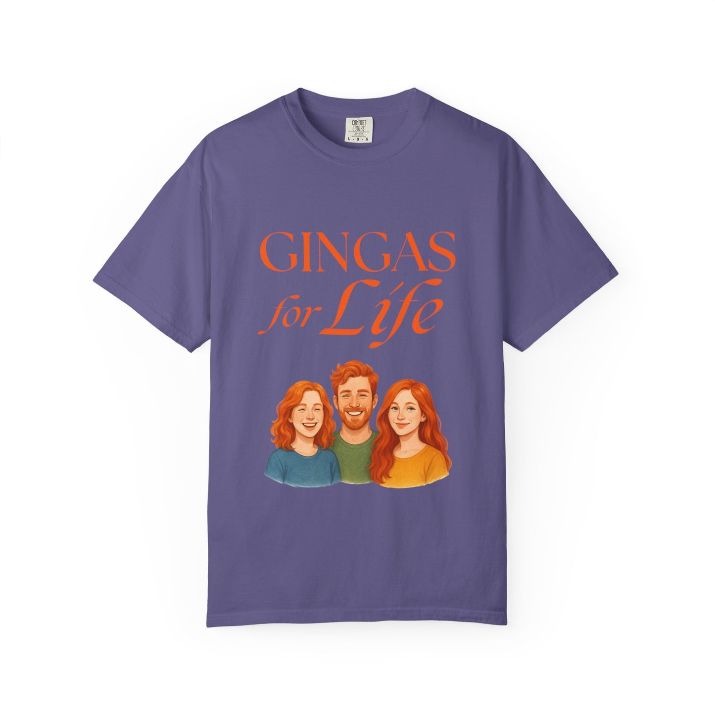 Gingas for Life T-Shirt, Fun T-Shirt for Redheads, Unisex Gift for Friends, Casual Wear, Celebration Tee
