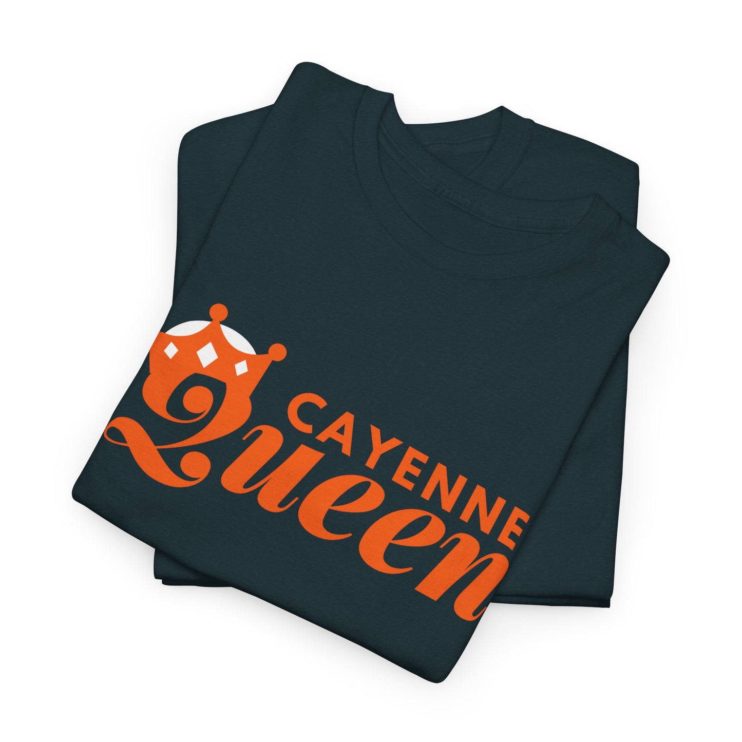 Cayenne Queen Unisex Heavy Cotton Tee, Casual Wear, Gift for Her, Birthday Shirt, Fun Quote Tee, Soft Cotton Top