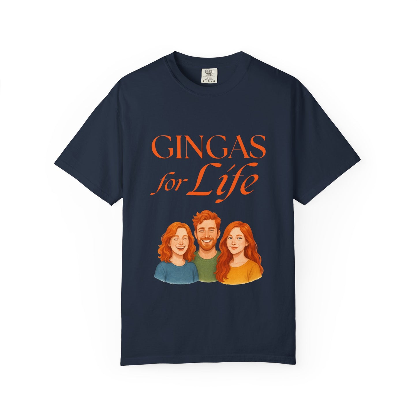 Gingas for Life T-Shirt, Fun T-Shirt for Redheads, Unisex Gift for Friends, Casual Wear, Celebration Tee
