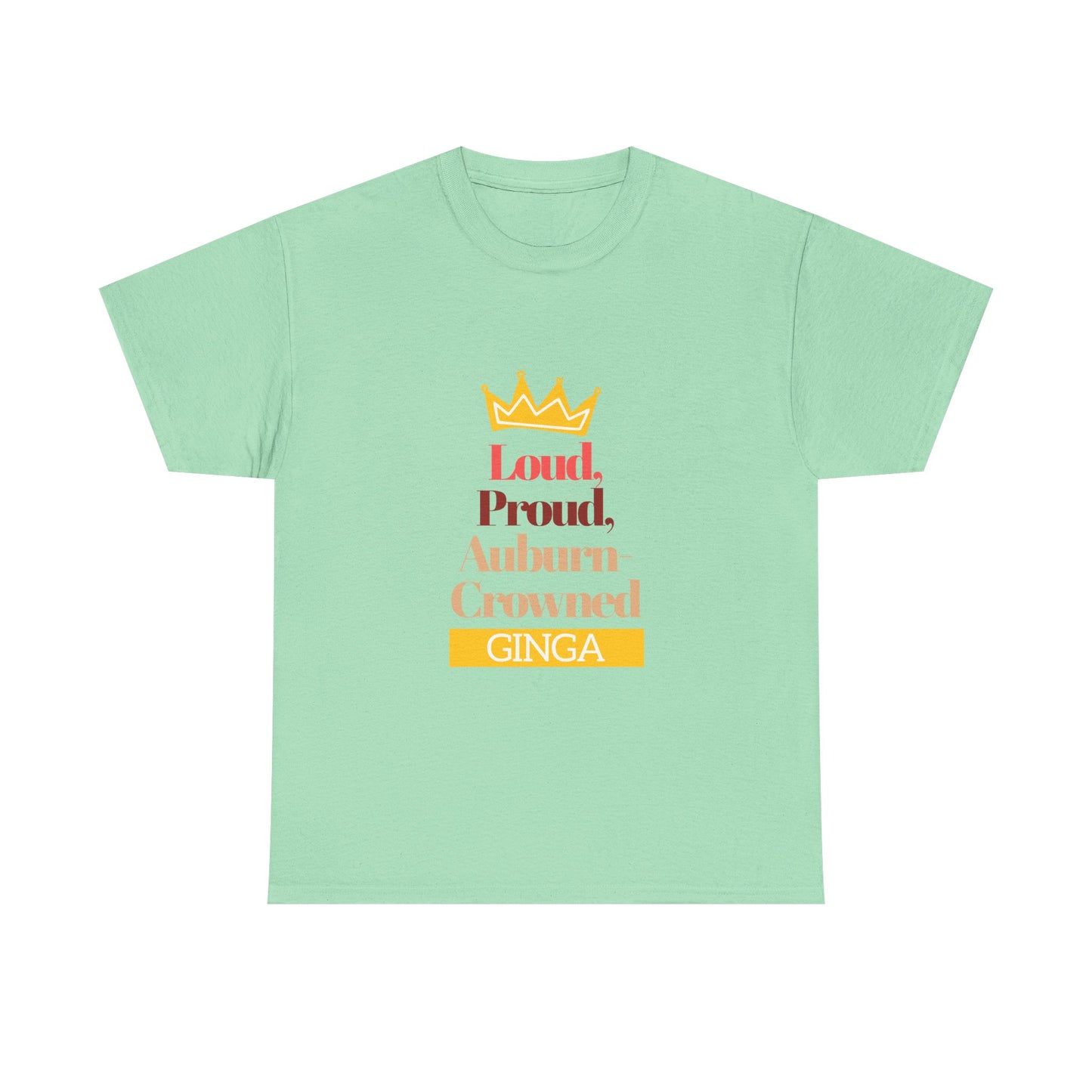 Proud Auburn Crowned Ginga T-Shirt - Unisex Heavy Cotton Tee, Gift for Her, Family Reunion, Birthday, Casual Wear, Motivational Tee