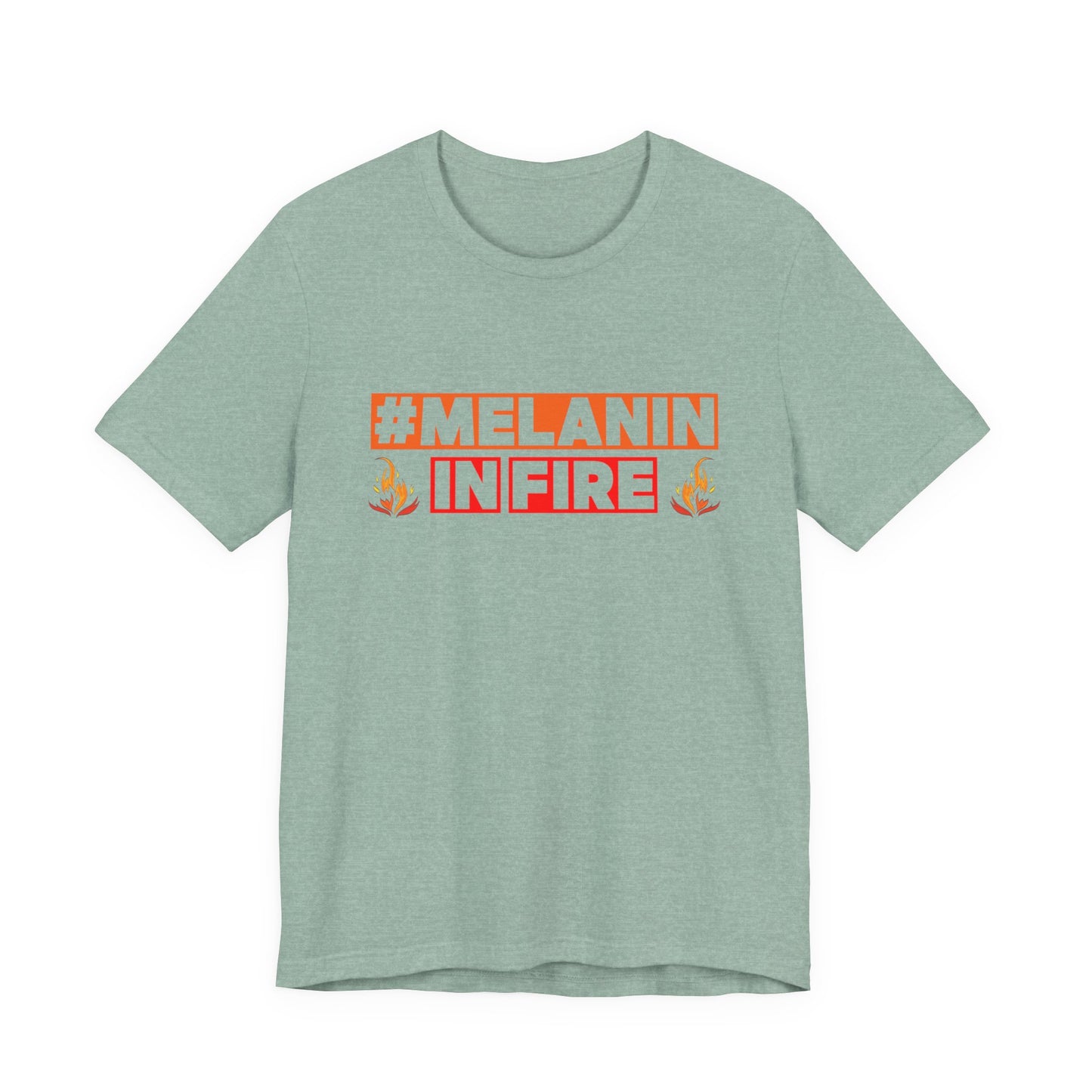 #MELANIN IN FIRE Unisex Jersey Tee, Summer Fashion, Afrocentric Shirt, Gift for Her, All-Occasion Top, Urban Lifestyle Wear