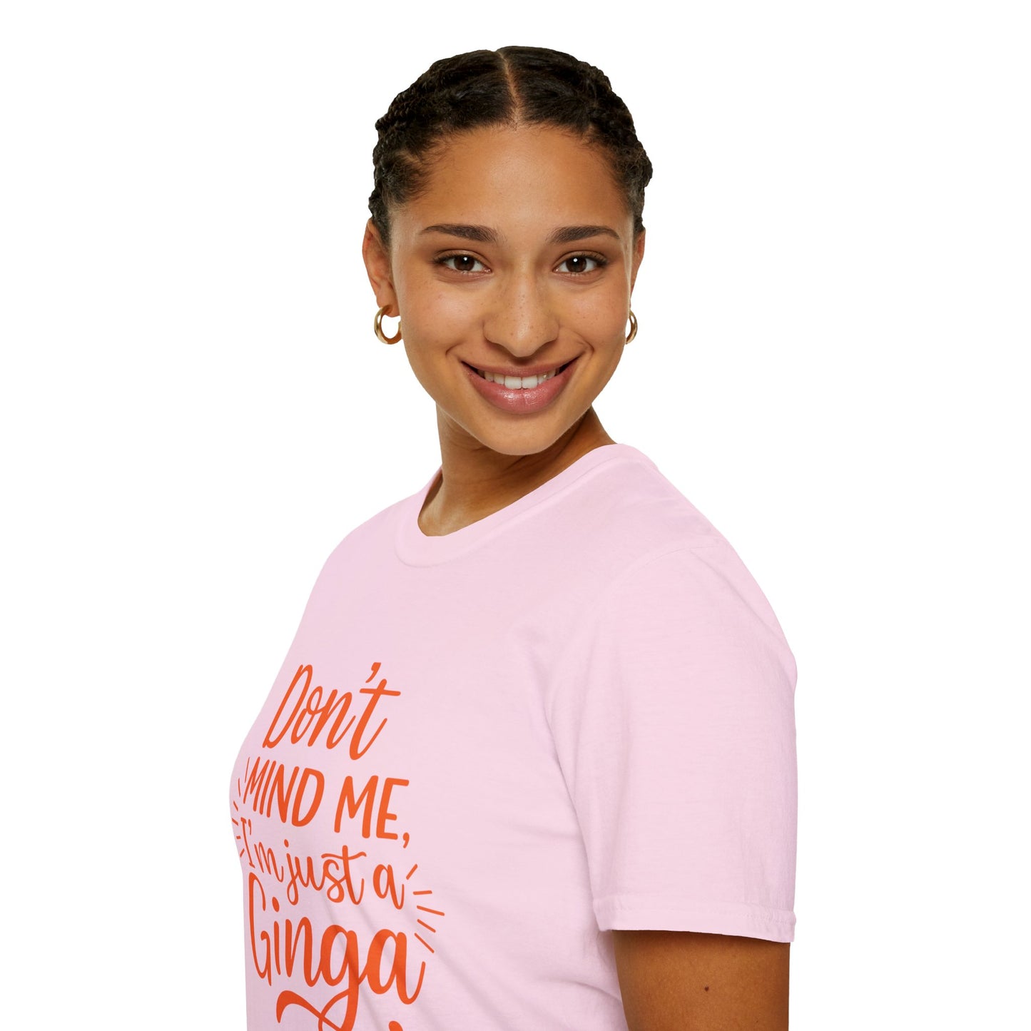 Unisex Softstyle T-Shirt: Don't Mind Me, I'm Just a Ginga - Fun Casual Tee, Gift for Friends, Birthdays, Everyday Wear, Humor Clothing