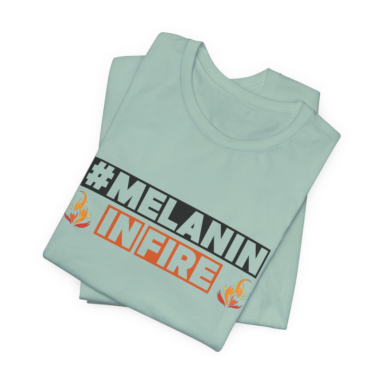 #MELANIN IN FIRE Tee - Empowering Unisex Jersey Short Sleeve, Black History Month, Gift for Friends, Pride Apparel, Urban Fashion