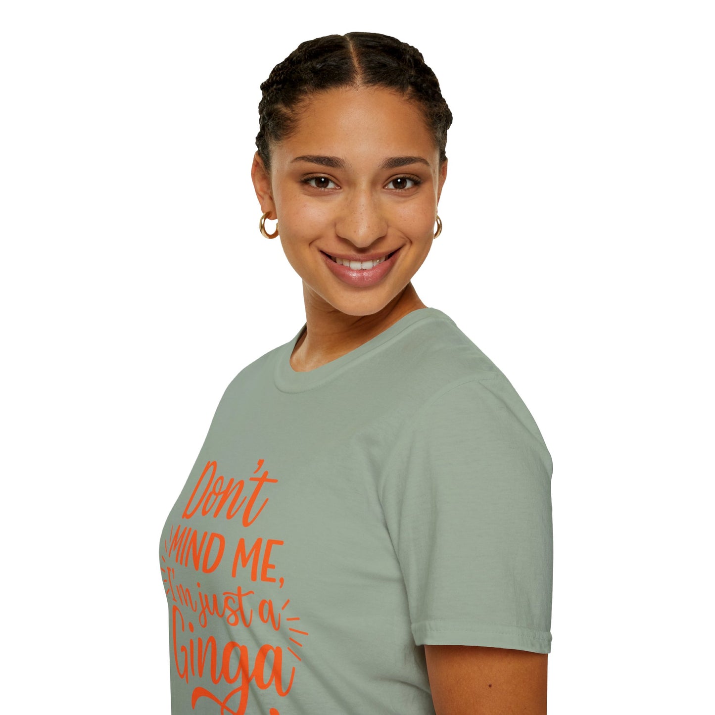 Unisex Softstyle T-Shirt: Don't Mind Me, I'm Just a Ginga - Fun Casual Tee, Gift for Friends, Birthdays, Everyday Wear, Humor Clothing