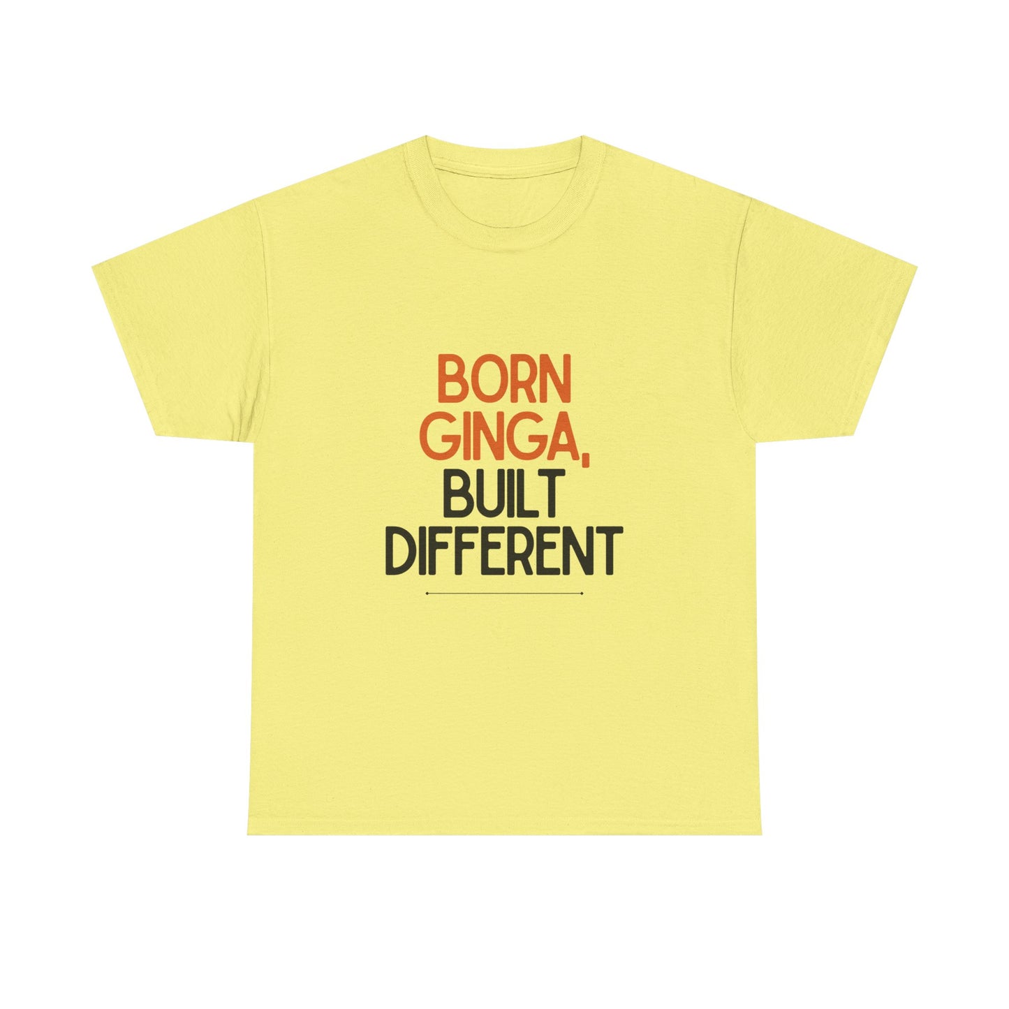 Born Ginga Unisex Heavy Cotton Tee - Celebrate Uniqueness, Casual Wear, Gift for Friends, Everyday Comfort, Statement T-Shirt