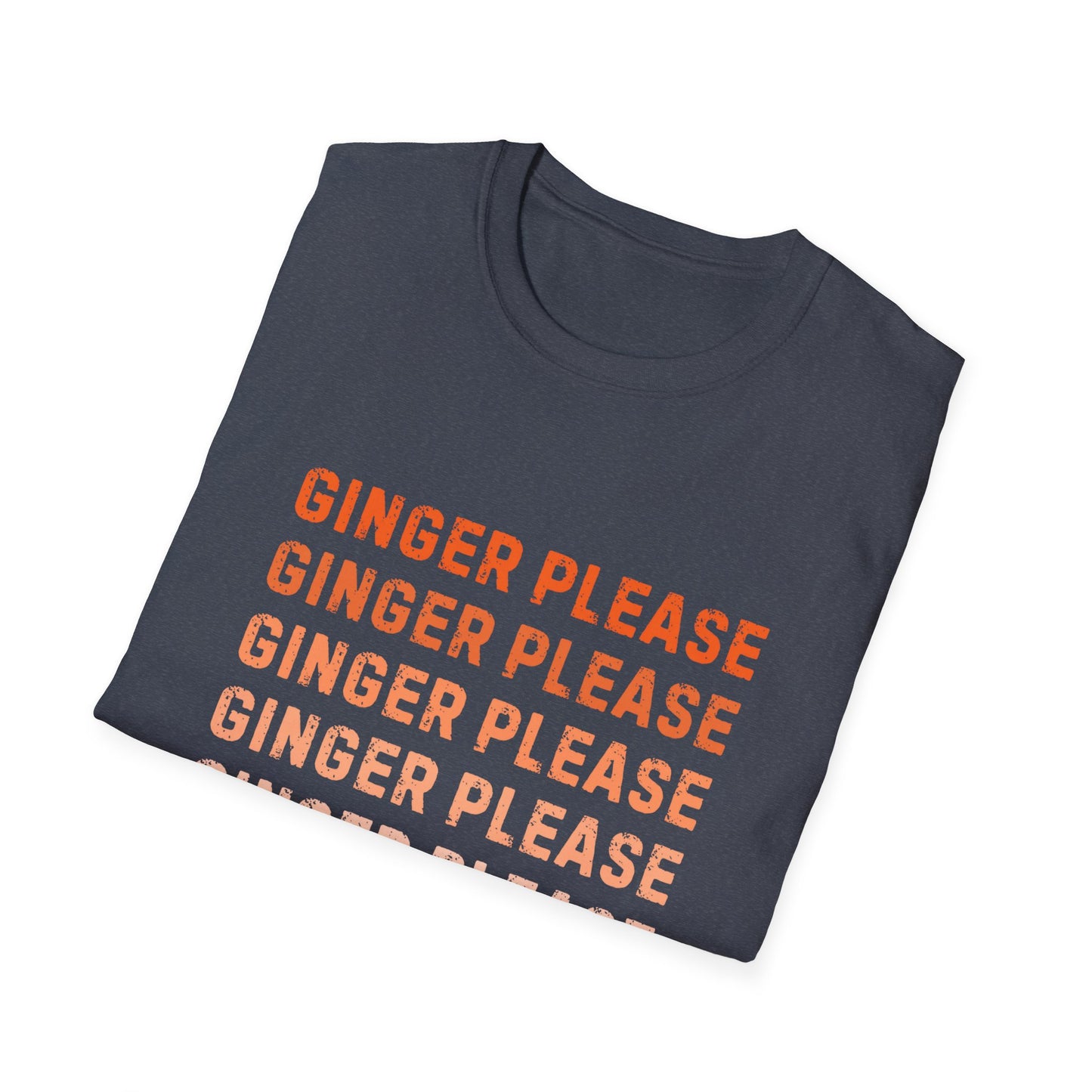 Ginger Please Unisex Softstyle T-Shirt, Funny Graphic Tee, Gift for Ginger Lovers, Casual Wear, Summer Fashion, Statement Shirt