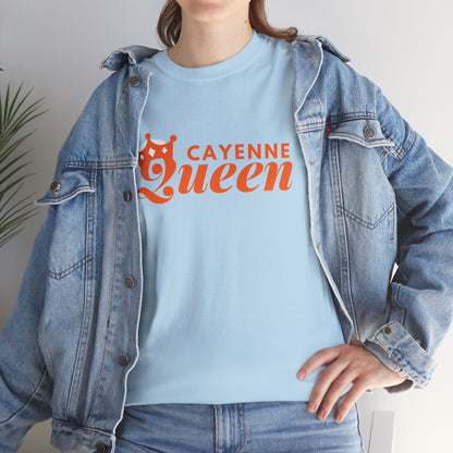 Cayenne Queen Unisex Heavy Cotton Tee, Casual Wear, Gift for Her, Birthday Shirt, Fun Quote Tee, Soft Cotton Top