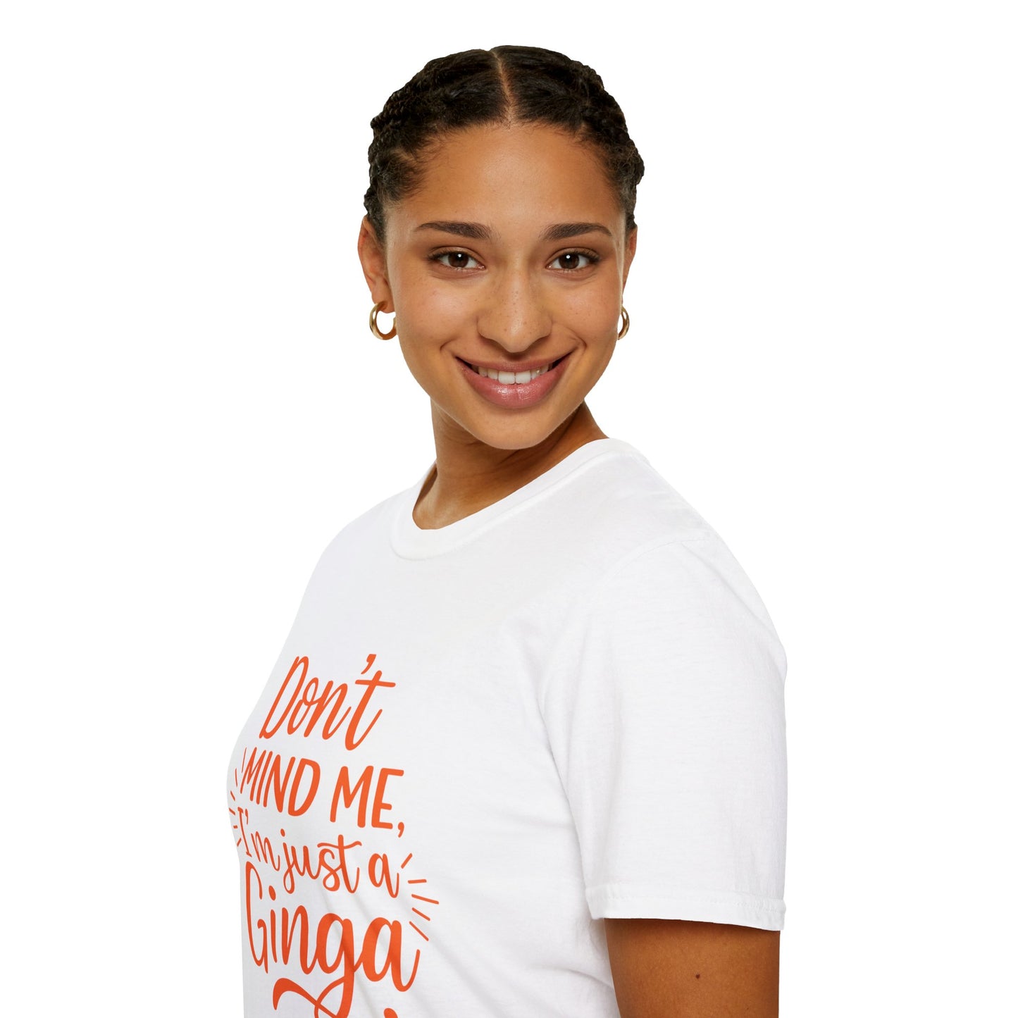 Unisex Softstyle T-Shirt: Don't Mind Me, I'm Just a Ginga - Fun Casual Tee, Gift for Friends, Birthdays, Everyday Wear, Humor Clothing