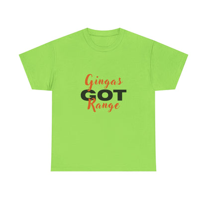 Gingas Got Range Unisex Heavy Cotton Tee, Funny Tee, Gift for Ginger Lovers, Casual Wear, Unique Statement Shirt