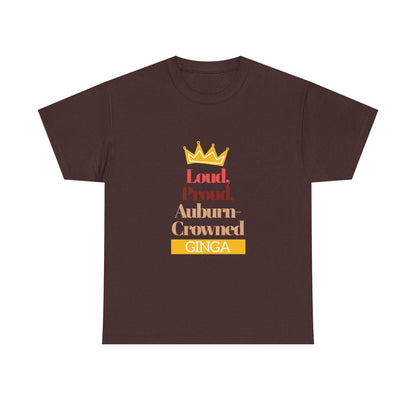 Proud Auburn Crowned Ginga T-Shirt - Unisex Heavy Cotton Tee, Gift for Her, Family Reunion, Birthday, Casual Wear, Motivational Tee