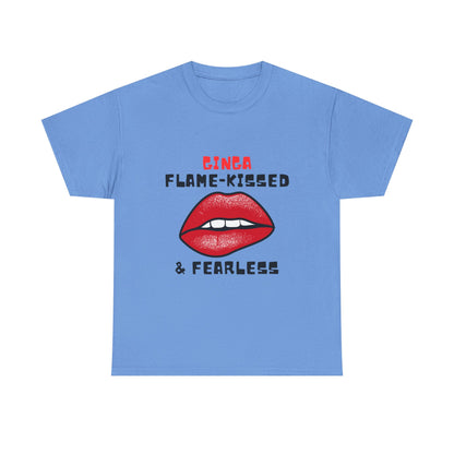 Flame-Kissed & Fearless Tee | Unisex Cotton Graphic Shirt, Casual Wear, Gift for Her, Statement T-Shirt, Summer Fashion