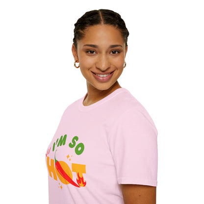 I'm So Hot Unisex T-Shirt, Funny Graphic Tee, Casual Summer Wear, Gift for Friends, Birthday Shirt, Celebratory Outfit