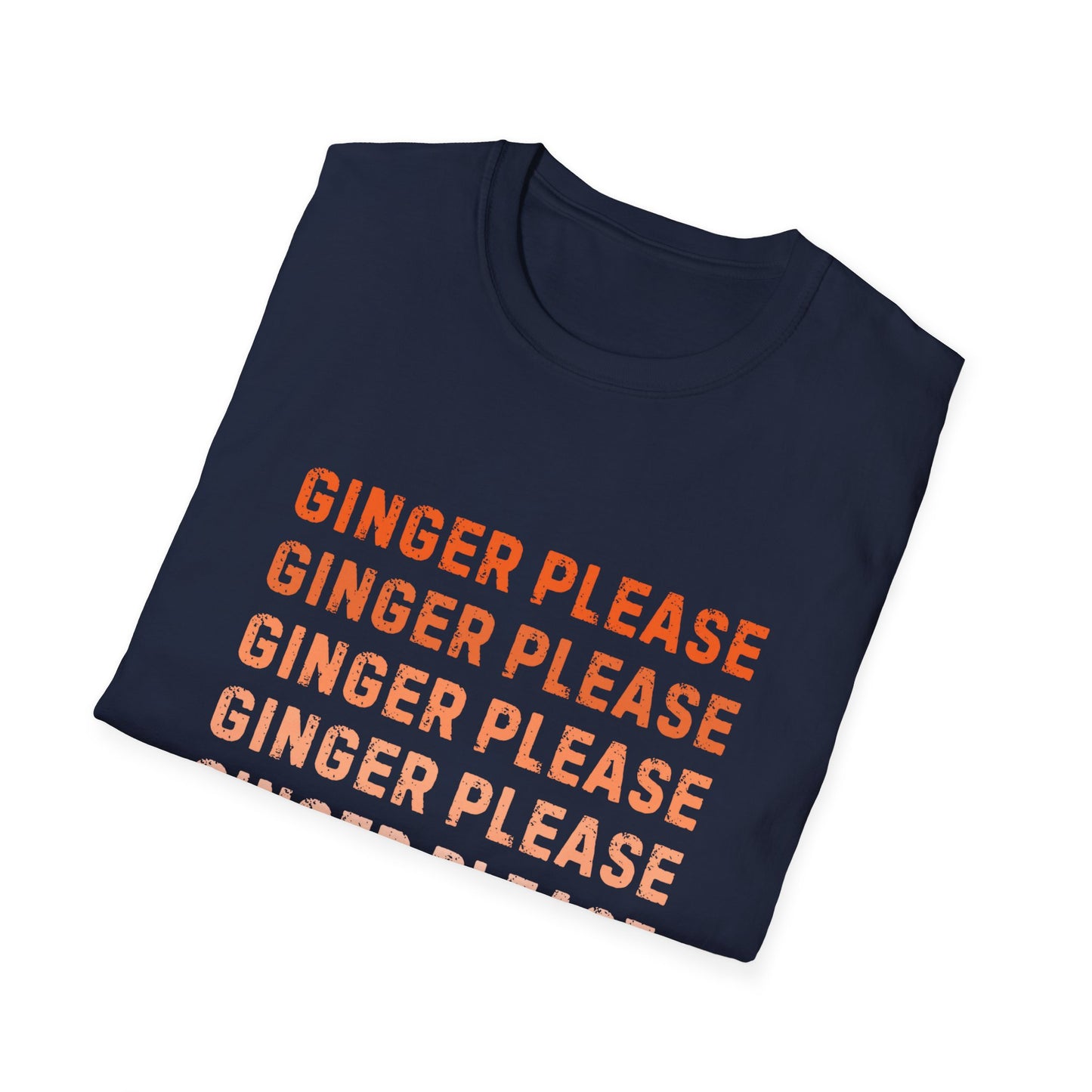 Ginger Please Unisex Softstyle T-Shirt, Funny Graphic Tee, Gift for Ginger Lovers, Casual Wear, Summer Fashion, Statement Shirt