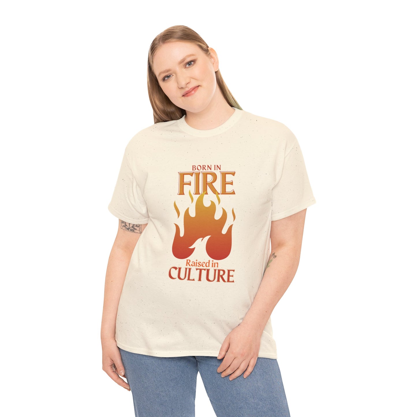 Unisex Heavy Cotton Tee: "Born in Fire, Raised in Culture" Shirt - Casual Wear, Gift for Friends, Festival Clothing, Everyday Fashion