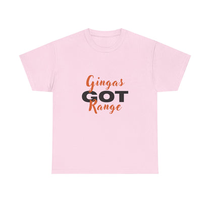 Gingas Got Range Unisex Heavy Cotton Tee, Funny Tee, Gift for Ginger Lovers, Casual Wear, Unique Statement Shirt