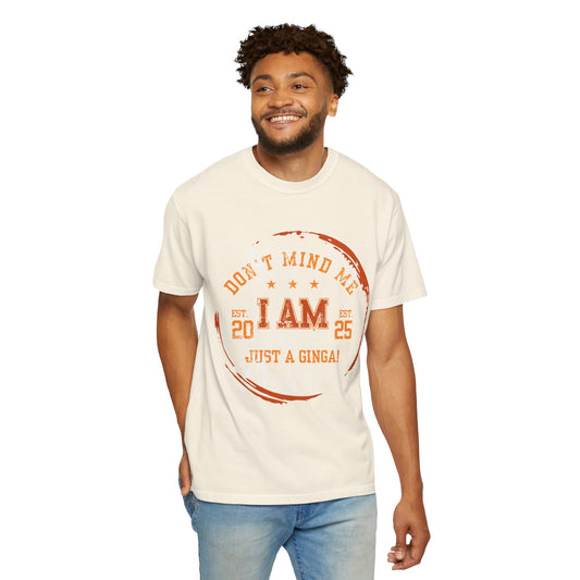 Ginga Birthday T-shirt, Funny Ginga Shirt, Unisex Gift, Casual Wear, Birthday Celebration Tee, Humor T-shirt, Garment-Dyed Shirt