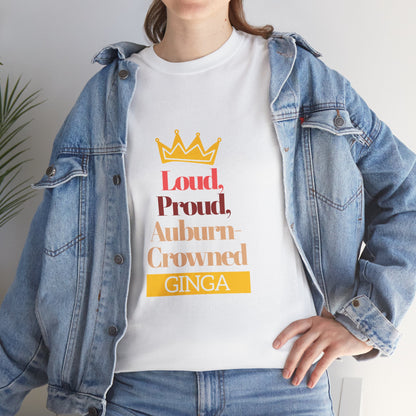 Proud Auburn Crowned Ginga T-Shirt - Unisex Heavy Cotton Tee, Gift for Her, Family Reunion, Birthday, Casual Wear, Motivational Tee