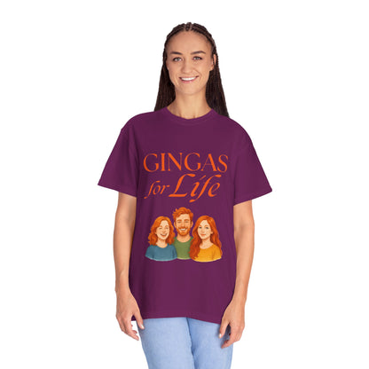 Gingas for Life T-Shirt, Fun T-Shirt for Redheads, Unisex Gift for Friends, Casual Wear, Celebration Tee