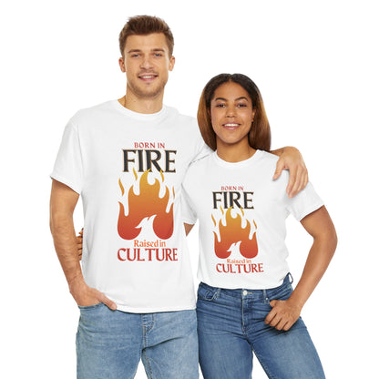 Born in Fire Unisex Heavy Cotton Tee - Bold Culture Statement, Graphic Tee, Casual Wear, Gift for Friends, Celebration Apparel