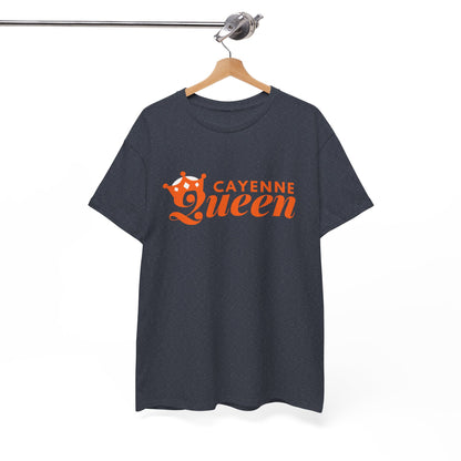 Cayenne Queen Unisex Heavy Cotton Tee, Casual Wear, Gift for Her, Birthday Shirt, Fun Quote Tee, Soft Cotton Top