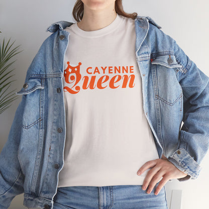 Cayenne Queen Unisex Heavy Cotton Tee, Casual Wear, Gift for Her, Birthday Shirt, Fun Quote Tee, Soft Cotton Top