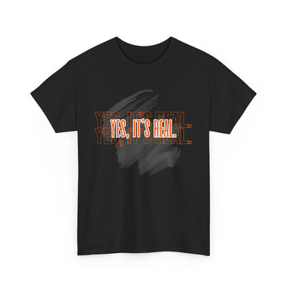 Yes, It's Real Unisex Heavy Cotton Tee - Casual Wear, Gift for Friends, Fashion Statement, Everyday Comfort, Trendy Apparel