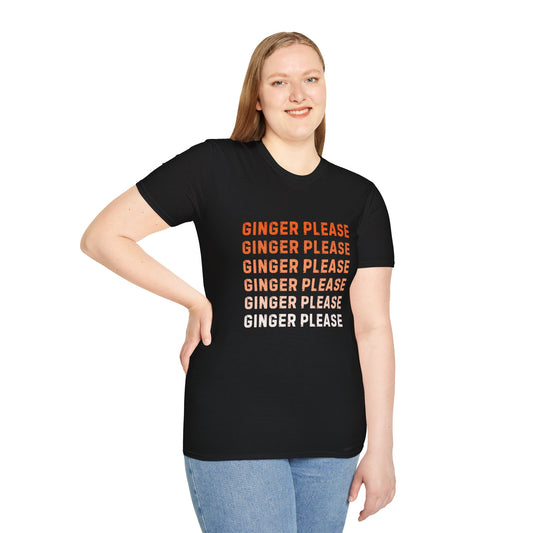 Ginger Please Unisex Softstyle T-Shirt, Funny Graphic Tee, Gift for Ginger Lovers, Casual Wear, Summer Fashion, Statement Shirt