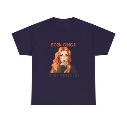 Born Ginga Unisex Heavy Cotton Tee - Built Different, Casual T-Shirt, Unique Graphic Tee, Gift for Her, Trendy Apparel