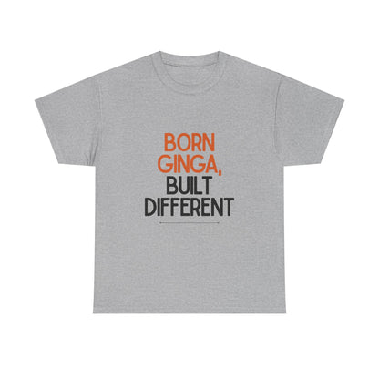Born Ginga Unisex Heavy Cotton Tee - Celebrate Uniqueness, Casual Wear, Gift for Friends, Everyday Comfort, Statement T-Shirt