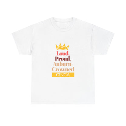 Proud Auburn Crowned Ginga T-Shirt - Unisex Heavy Cotton Tee, Gift for Her, Family Reunion, Birthday, Casual Wear, Motivational Tee
