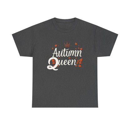 Autumn Queen Tee - Unisex Heavy Cotton T-Shirt, Fall Fashion, Seasonal Apparel, Gift for Her, Thanksgiving Style