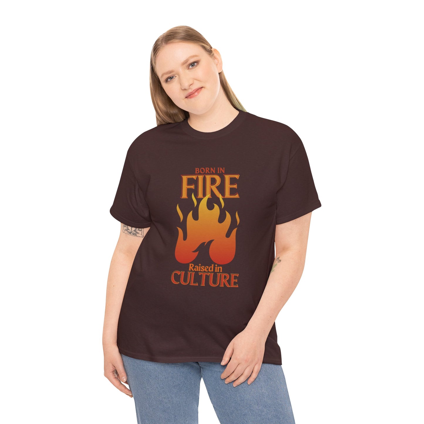 Unisex Heavy Cotton Tee: "Born in Fire, Raised in Culture" Shirt - Casual Wear, Gift for Friends, Festival Clothing, Everyday Fashion