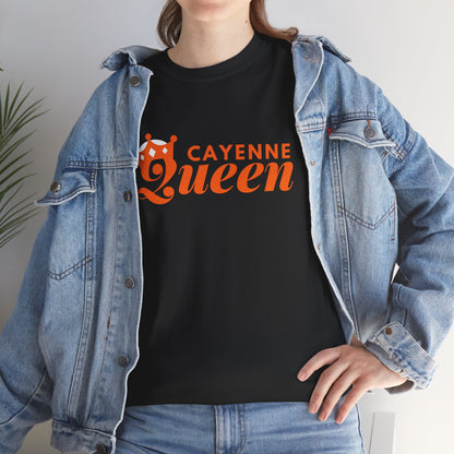 Cayenne Queen Unisex Heavy Cotton Tee, Casual Wear, Gift for Her, Birthday Shirt, Fun Quote Tee, Soft Cotton Top