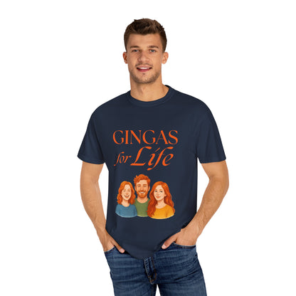 Gingas for Life T-Shirt, Fun T-Shirt for Redheads, Unisex Gift for Friends, Casual Wear, Celebration Tee