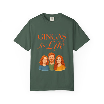 Gingas for Life T-Shirt, Fun T-Shirt for Redheads, Unisex Gift for Friends, Casual Wear, Celebration Tee