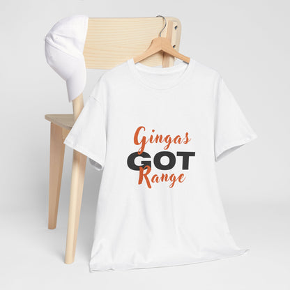 Gingas Got Range Unisex Heavy Cotton Tee, Funny Tee, Gift for Ginger Lovers, Casual Wear, Unique Statement Shirt