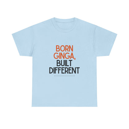 Born Ginga Unisex Heavy Cotton Tee - Celebrate Uniqueness, Casual Wear, Gift for Friends, Everyday Comfort, Statement T-Shirt