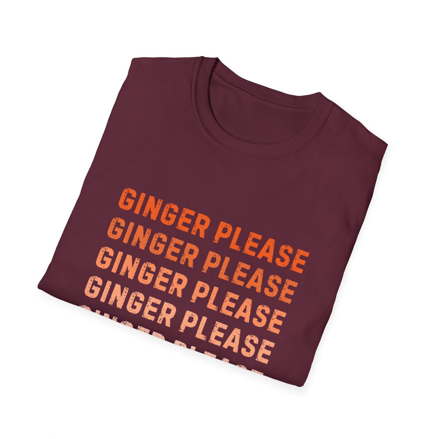 Ginger Please Unisex Softstyle T-Shirt, Funny Graphic Tee, Gift for Ginger Lovers, Casual Wear, Summer Fashion, Statement Shirt