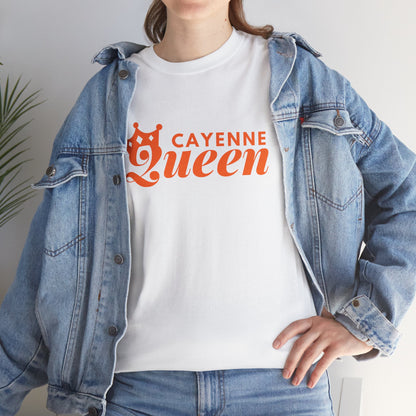 Cayenne Queen Unisex Heavy Cotton Tee, Casual Wear, Gift for Her, Birthday Shirt, Fun Quote Tee, Soft Cotton Top
